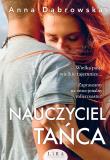 Nauczyciel tańca. Autor: Beata Anna Dąbrowska. Dadada.pl Okładka książki Nauczyciel tańca