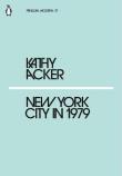 New York City in 1979. Autor: Acker Kathy. Dadada.pl Okładka książki New York City in 1979