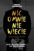 Nic o mnie nie wiecie. Autor: Imran Mahmood, Agata Ostrowska. Dadada.pl Okładka książki Nic o mnie nie wiecie