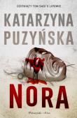 Nora. Autor: Katarzyna Puzyńska. Dadada.pl Okładka książki Nora