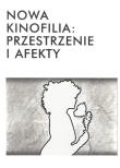 Opakowanie Nowa kinofilia przestrzenie i afekty