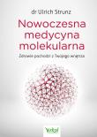 Okładka książki Nowoczesna medycyna molekularna