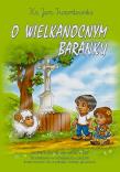 O wielkanocnym baranku. Audiobook. Autor: ks.Jan Twardowski, Jan Twardowski. Dadada.pl Okładka książki O wielkanocnym baranku. Audiobook