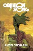 Oblivion Song. Autor: Kirkman Robert. Dadada.pl Okładka książki Oblivion Song