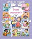 Okładka książki Obrazki dla maluchów - Dobre wychowanie w.2018