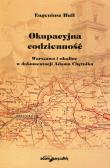 Okładka książki Okupacyjna codzienność