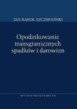 Okładka książki Opodatkowanie transgranicznych spadków i darowizn