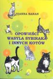 Opowieści Wasyla Sybiraka i innych kotów. Autor: Joanna Baran. Dadada.pl Okładka książki Opowieści Wasyla Sybiraka i innych kotów