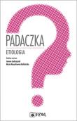 Padaczka. Etiologia. Autor: Maria Mazurkiewicz-Bełdzińska, Joanna Jędrzejczak. Dadada.pl Okładka książki Padaczka. Etiologia
