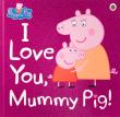 Opakowanie Peppa Pig: I Love You, Mummy Pig