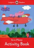 Opakowanie Peppa Pig: In a Plane Activity Book Ladybird Readers Level 2