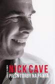 Pieśń torby na pawia. Autor: Nick Cave. Dadada.pl Okładka książki Pieśń torby na pawia