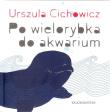 Okładka książki Po wielorybka do akwarium