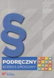 Podręczny kodeks drogowy. Autor: Próchniewicz Henryk. Dadada.pl Okładka książki Podręczny kodeks drogowy