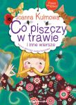 Okładka książki Poeci dla dzieci. Co piszczy w trawie i inne..