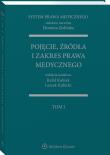 Pojęcie źródła i zakres prawa medycznego. Autor: Kubiak Rafał, Kubicki Leszek, Eleonora Zielińska (red.). Dadada.pl Okładka książki Pojęcie źródła i zakres prawa medycznego