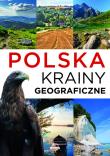 Polska Krainy geograficzne. Autor: Ulanowski K.. Dadada.pl Okładka książki Polska Krainy geograficzne