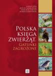 Polska księga zwierząt. Gatunki zagrożone. Autor: Łukasz Depa, Mariusz Kanturski, Dominik Chłond, Artur Taszakowski. Dadada.pl Okładka książki Polska księga zwierząt. Gatunki zagrożone