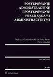 Postępowanie administracyjne i postępowanie przed sądami administracyjnymi. Autor: Tarno Jan Paweł, Chróścielewski Wojciech, Dańczak Paweł. Dadada.pl Okładka książki Postępowanie administracyjne i postępowanie przed sądami administracyjnymi