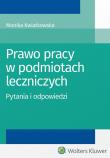 Okładka książki Prawo pracy w podmiotach leczniczych