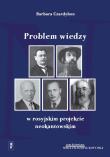 Problem wiedzy w rosyjskim projekcie neokantowskim. Autor: Czardybon Barbara. Dadada.pl Okładka książki Problem wiedzy w rosyjskim projekcie neokantowskim