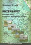 Przeprawy. Autor: Kawka Waldemar. Dadada.pl Okładka książki Przeprawy