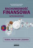 Rachunkowość finansowa. Autor: Strojek-Filus Marzena, Ewa Wanda Maruszewska. Dadada.pl Okładka książki Rachunkowość finansowa