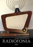 Okładka książki Radiofonia w Polsce. Zarys dziejów