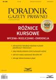 Różnice kursowe - wycena rozliczanie ewidencja. Autor: Szwęch Aneta. Dadada.pl Okładka książki Różnice kursowe - wycena rozliczanie ewidencja