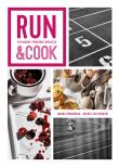 Run&Cook. Kulinarny poradnik biegacza. Autor: Jagoda Podkowska, Michał Toczyłowski. Dadada.pl Okładka książki Run&Cook. Kulinarny poradnik biegacza