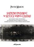 Sadyzm i przemoc w sztuce współczesnej. Autor: Maron Piotr. Dadada.pl Okładka książki Sadyzm i przemoc w sztuce współczesnej