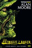 Saga o Potworze z Bagien. Tom 1. Autor: Alan Moore, Stephen Bissette, John Totleben. Dadada.pl Okładka książki Saga o Potworze z Bagien. Tom 1