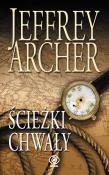 Ścieżki chwały. Autor: Jeffrey Archer. Dadada.pl Okładka książki Ścieżki chwały