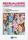 Seksualność i problemy seksualne z perspektywy psychodynamicznej. Autor: Cierpiałkowska Lidia, Groth Jarosław, Turbaczewska-Brakoniecka Izabela. Dadada.pl Okładka książki Seksualność i problemy seksualne z perspektywy psychodynamicznej