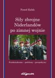 Okładka książki Siły zbrojne Niderlandów po zimnej wojnie