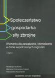 Społeczeństwo gospodarka siły zbrojne. Wydawca: Akademia Sztuki Wojennej. Dadada.pl Opakowanie Społeczeństwo gospodarka siły zbrojne