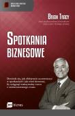 Spotkania biznesowe. Autor: Brian Tracy. Dadada.pl Okładka książki Spotkania biznesowe