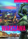 Stolice regionów  Warszawa. Autor: Szcześniak Małgorzata. Dadada.pl Okładka książki Stolice regionów  Warszawa