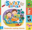 Świat dziecka. Książeczka mądrego dziecka. Autor: Opracowanie zbiorowe. Dadada.pl Okładka książki Świat dziecka. Książeczka mądrego dziecka