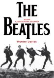 The Beatles. Jedyna autoryzowana biografia w.2. Autor: Davies Hunter, Aleksandra Machura. Dadada.pl Okładka książki The Beatles. Jedyna autoryzowana biografia w.2