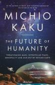 The Future of Humanity. Autor: Michio Kaku. Dadada.pl Okładka książki The Future of Humanity