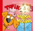Tofik i wielka wygrana. Autor: Wicher Barbara. Dadada.pl Okładka książki Tofik i wielka wygrana