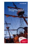 Travelbook - Trójmiasto w.2018. Autor: Głuc Katarzyna, Monika Jurczyk-Rusiłko. Dadada.pl Okładka książki Travelbook - Trójmiasto w.2018