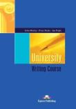 University Writing Course SB EXPRESS PUBLISHING. Autor: John Morley, Doyle Peter, Ian Pople. Dadada.pl Okładka książki University Writing Course SB EXPRESS PUBLISHING