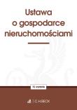 Ustawa o gospodarce nieruchomościami. Autor: praca zbiorowa. Dadada.pl Okładka książki Ustawa o gospodarce nieruchomościami