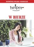 W biurze Rozmówki polsko-niemieckie. Autor: Magdalena Depritz. Dadada.pl Okładka książki W biurze Rozmówki polsko-niemieckie