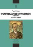 Okładka książki Władysław Konopczyński 1880-1952 Człowiek i dzieło