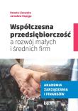 Okładka książki Współczesna przedsiębiorczość a rozwój małych i średnich firm