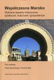 Współczesne Maroko. Wybrane aspekty historyczne. Autor: Piotr Niziński, Rakowiecka-Asgari Karolina. Dadada.pl Okładka książki Współczesne Maroko. Wybrane aspekty historyczne
