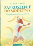 Zaproszenie do modlitwy. Autor: Claude Flipo. Dadada.pl Okładka książki Zaproszenie do modlitwy